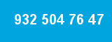 932 504 76 47